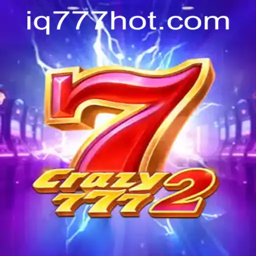 Discover the Exciting World of Crazy7772 Game and IQ777.COM