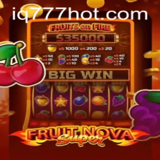 FruitNovaSuper: An Exciting Adventure in the World of Digital Gaming