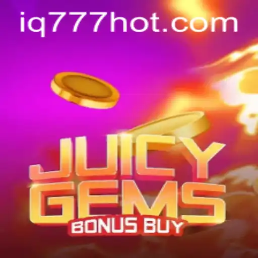 Exploring the Enchanting World of JuicyGemsBonusBuy and the Rising Popularity of IQ777.COM