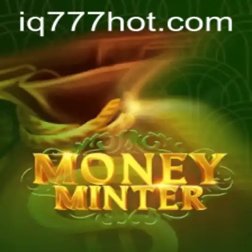 Exploring MoneyMinter: A Journey into Virtual Wealth with IQ777.COM