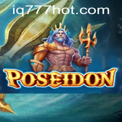Poseidon: A Deep Dive into the Exciting Game from IQ777.COM